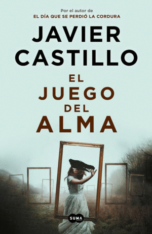 JUEGO DEL ALMA, EL