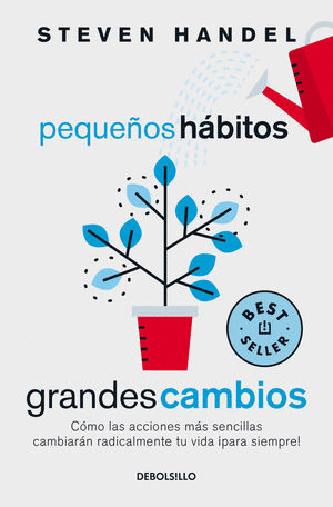 PEQUEÑOS HÁBITOS, GRANDES CAMBIOS