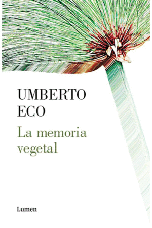 MEMORIA VEGETAL, LA