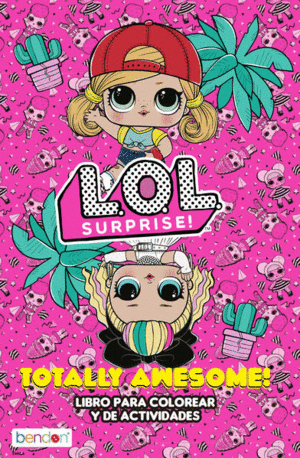 L.O.L SURPRISE! TOTALLY AWESOME