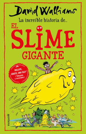 LA INCREIBLE HISTORIA DE... EL SLIME GIGANTE