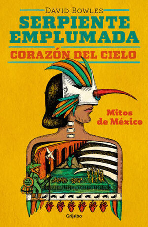 SERPIENTE EMPLUMADA, CORAZON DEL CIELO