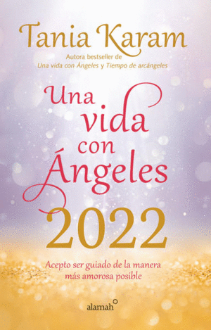 LIBRO AGENDA UNA VIDA CON ÁNGELES 2022