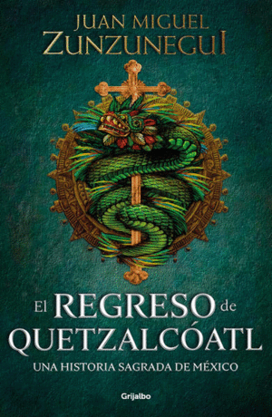 REGRESO DE QUETZALCOATL, EL