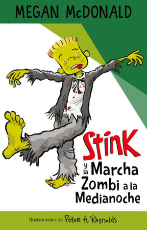 STINK Y LA MARCHA ZOMBI A LA MEDIANOCHE