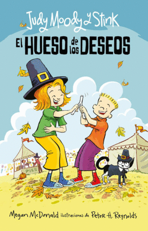 JUDY MODDY Y STINK: EL HUESO DE LOS DESEOS