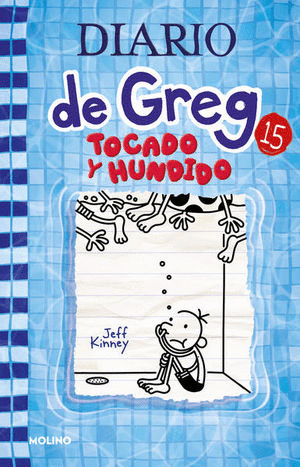 DIARIO DE GREG 15. TOCADO Y HUNDIDO