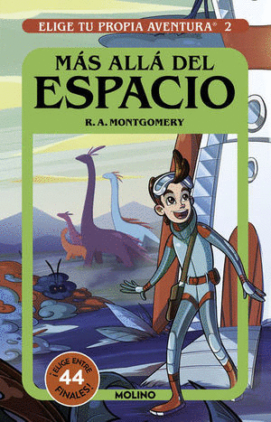 MÁS ALLÁ DEL ESPACIO (ELIGE TU PROPIA AVENTURA  VOL. 2)