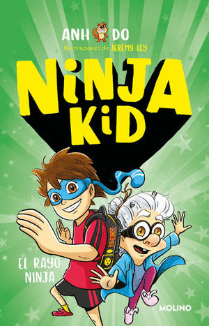 NINJA KID. EL RAYO NINJA