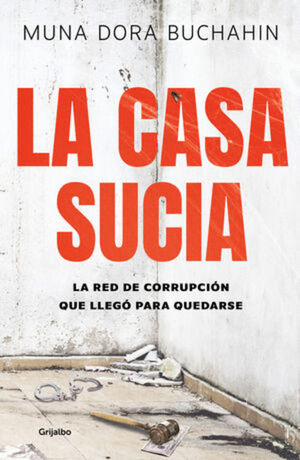 CASA SUCIA, LA