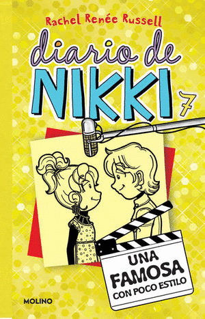 DIARIO DE NIKKI 7. UNA FAMOSA CON POCO ESTILO