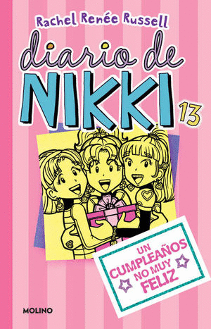 DIARIO DE NIKKI 13. UN CUMPLEAÑOS NO MUY FELIZ