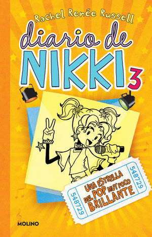 DIARIO DE NIKKI 3. UNA ESTRELLA DEL POP MUY POCO BRILLANTE