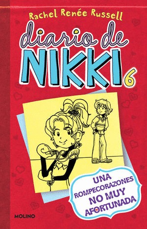 DIARIO DE NIKKI 6. UNA ROMPECORAZONES NO MUY AFORTUNADA