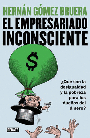 EMPRESARIO INCONSCIENTE, EL