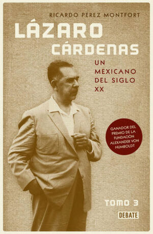 LÁZARO CÁRDENAS / TOMO 3