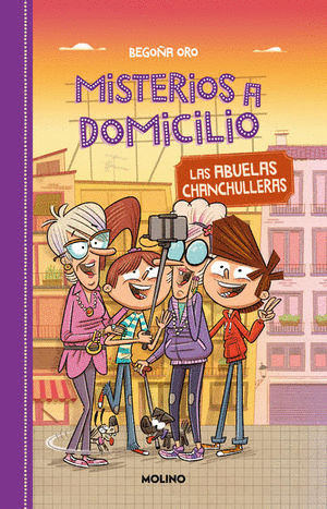 ABUELAS CHANCHULLERAS / MISTERIOS A DOMICILIO / VOL. 3, LAS