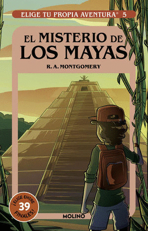 MISTERIO DE LOS MAYAS / EIGE TU PROPIA AVENTURA / VOL. 5, EL