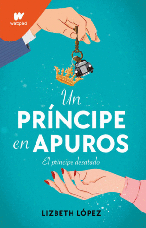 UN PRINCIPE EN APUROS