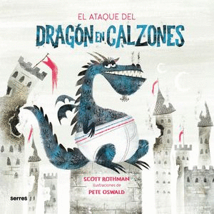 ATAQUE DEL DRAGÓN EN CALZONES, EL