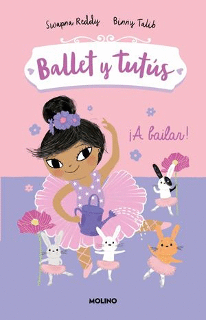 BALLET Y TUTÚS. ¡A BAILAR!