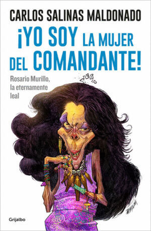 ¡YO SOY LA MUJER DEL COMANDANTE!