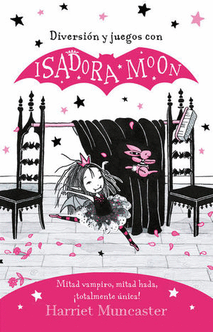 DIVERSION Y JUEGOS CON ISADORA MOON