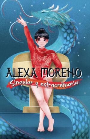 ALEXA MORENO. SINGULAR Y EXTRAORDINARIA