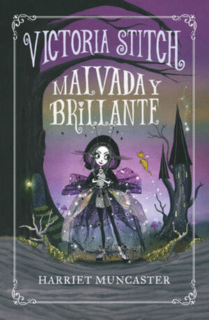 VICTORIA STITCH 1. MALVADA Y BRILLANTE