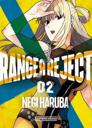 RANGER REJECT #2