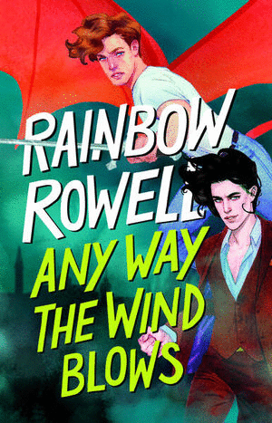 ANY WAY THE WIND BLOWS. SIMON SNOW 3
