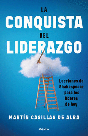 CONQUISTA DEL LIDERAZGO, LA