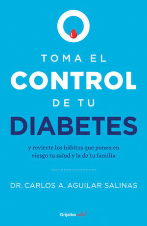 TOMA EL CONTROL DE TU DIABETES