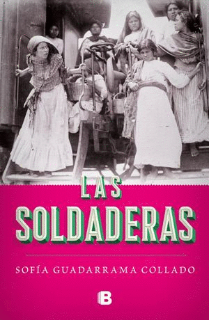 SOLDADERAS, LAS