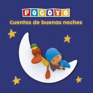 POCOYÓ. CUENTOS DE BUENAS NOCHES