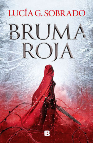 BRUMA ROJA. VOL I BILOGIA