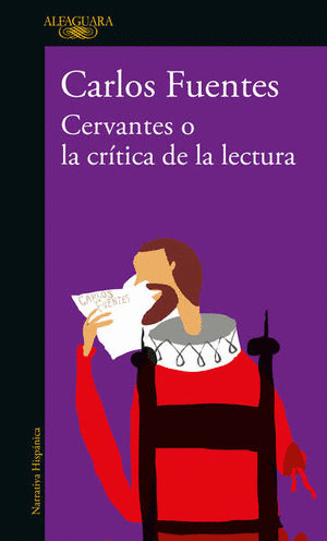 CERVANTES O LA CRÍTICA DE LA LECTURA