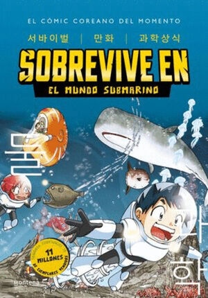 SOBREVIVE EN EL MUNDO SUBMARINO (MANGA C