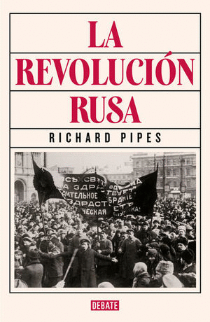 REVOLUCIÓN RUSA, LA