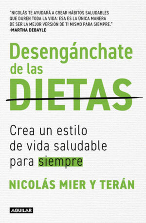 DESENGÁNCHATE DE LAS DIETAS