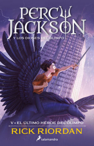 EL ÚLTIMO HÉROE DEL OLIMPO / PERCY JACKSON Y LOS DIOSES DEL OLIMPO