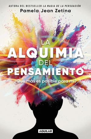 ALQUIMIA DEL PENSAMIENTO, LA