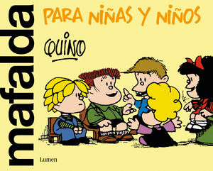 MAFALDA PARA NIÑAS Y NIÑOS