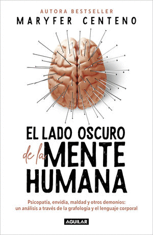 LADO OSCURO DE LA MENTE HUMANA, EL