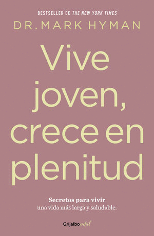 VIVE JOVEN, CRECE EN PLENITUD