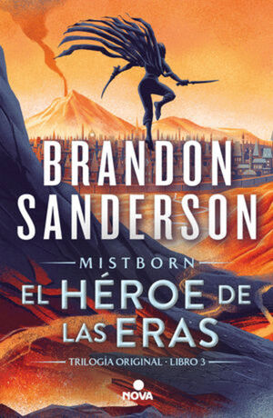 HEROE DE LAS ERAS, EL (MISTBORN 3)