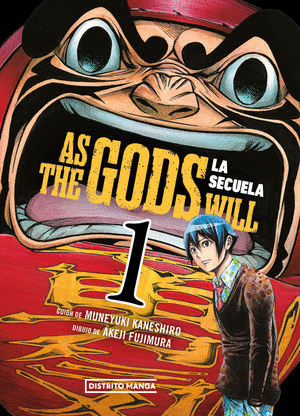 AS THE GODS WILL. LA SECUELA #1