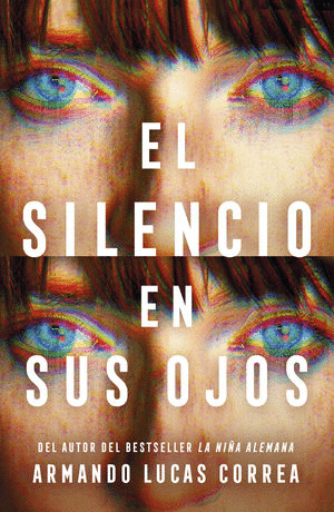 SILENCIO EN SUS OJOS, EL