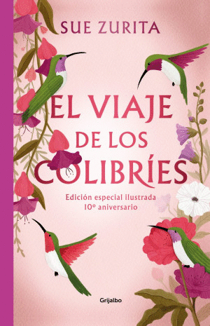 VIAJE DE LOS COLIBRIES, EL