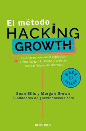 EL MÉTODO HACKING GROWTH